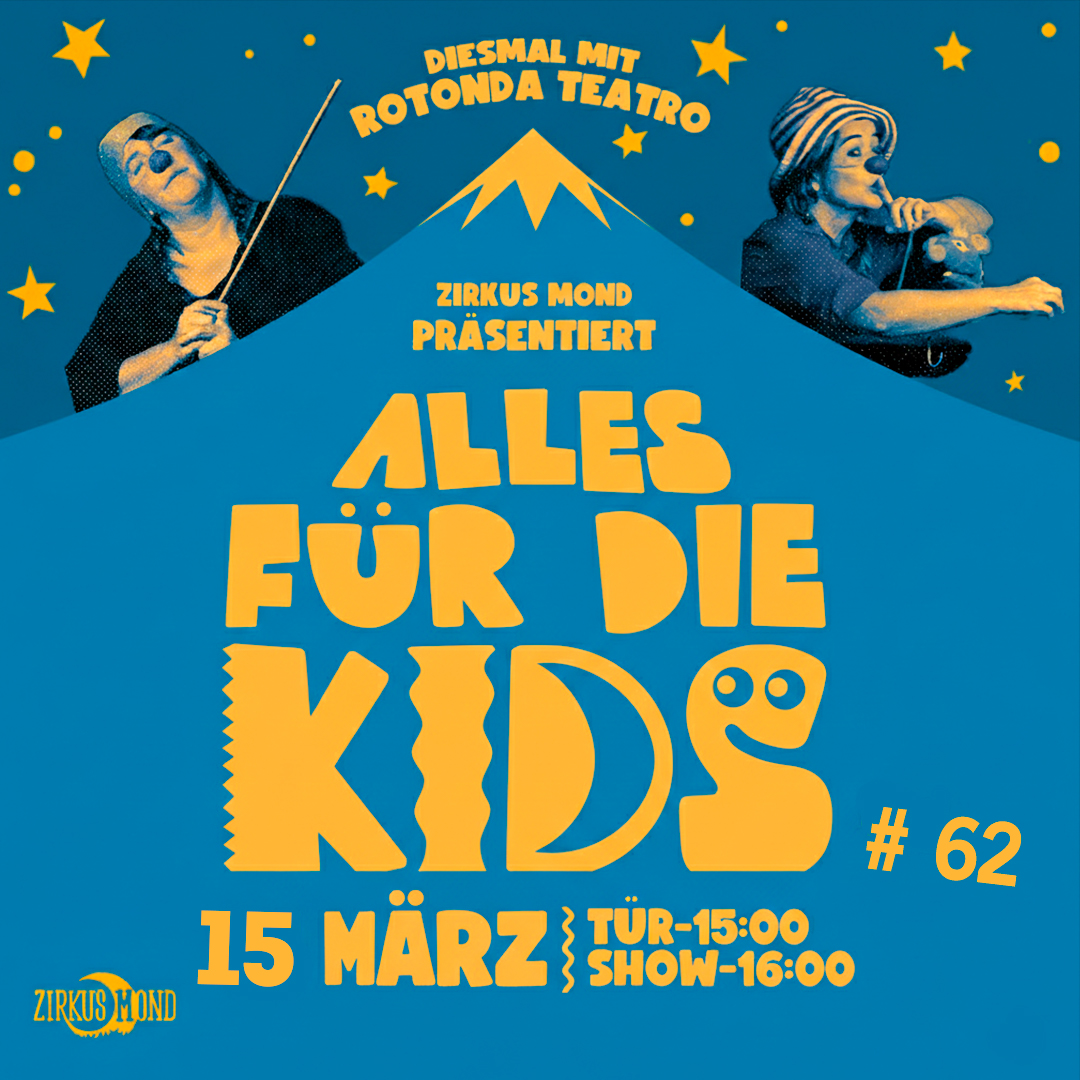 Rotonda Teatre Alles für die Kids # 62