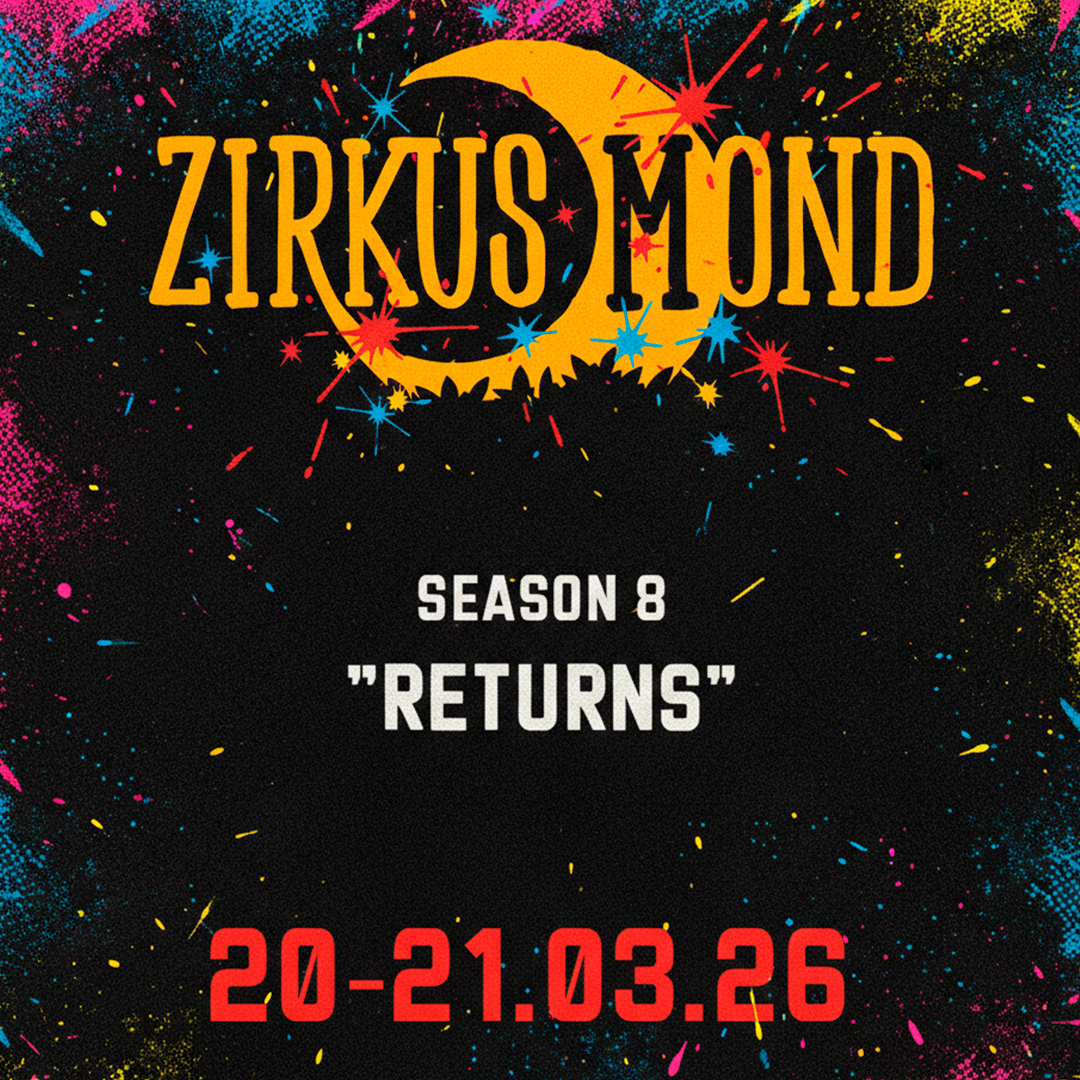 Season 8 Zirkus Mond Returns